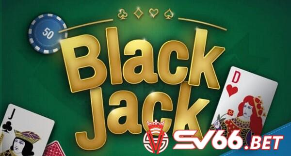 Blackjack - một trong các loại bài trong casino OKVIP thú vị
